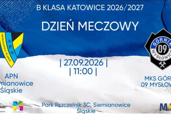 MKS Górnik 09 Mysłowice zagra na wyjeździe z APN Siemianowice Śląskie