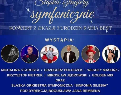 Śląskie szlagiery symfonicznie w Mysłowicach – koncert z okazji 3. urodzin Radia BEST